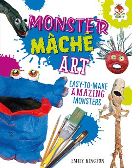 Cover image for Monster Mâché Art