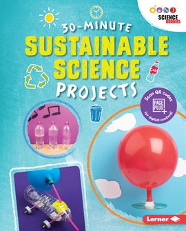 Cover image for 30-Minute Sustainable Science Projects