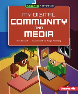Cover image for My Digital Community and Media