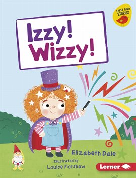 Cover image for Izzy! Wizzy!