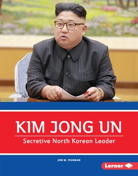 Cover image for Kim Jong Un