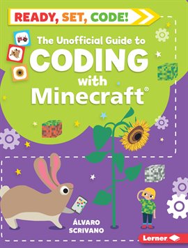 Cover image for The Unofficial Guide to Coding with Minecraft