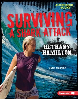 Imagen de portada para Surviving a Shark Attack
