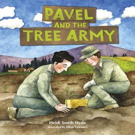 Cover image for Pavel and the Tree Army