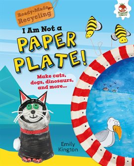 Cover image for I Am Not a Paper Plate!