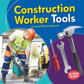 Cover image for Construction Worker Tools