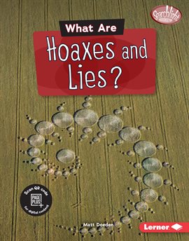 Cover image for What Are Hoaxes and Lies?