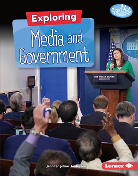Imagen de portada para Exploring Media and Government