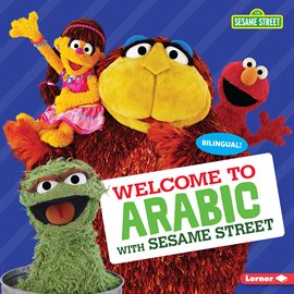 Imagen de portada para Welcome to Arabic with Sesame Street ®