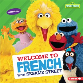 Imagen de portada para Welcome to French with Sesame Street ®