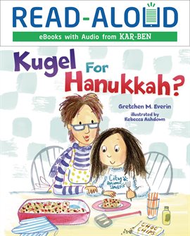 Cover image for Kugel for Hanukkah?