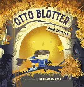 Cover image for Otto Blotter, Bird Spotter