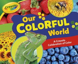 Cover image for Our Colorful World