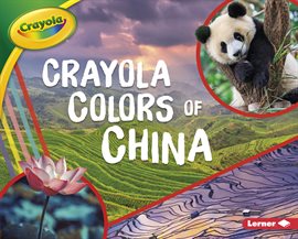 Cover image for Crayola ® Colors of China