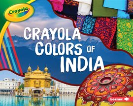 Cover image for Crayola ® Colors of India