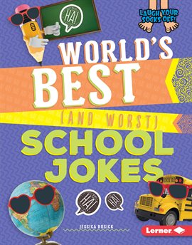Cover image for World's Best (and Worst) School Jokes