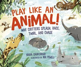 Cover image for Play Like an Animal!