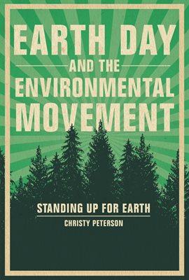 Image de couverture de Earth Day and the Environmental Movement