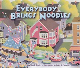 Cover image for Everybody Brings Noodles