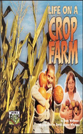 Cover image for Life on a Crop Farm