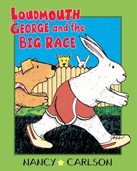 Cover image for Loudmouth George and the Big Race