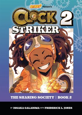 Clock Striker Vol. 2: The Sharing Society, Book 2