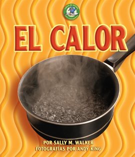 Cover image for El calor (Heat)