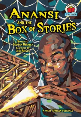 Cover image for Anansi and the Box of Stories