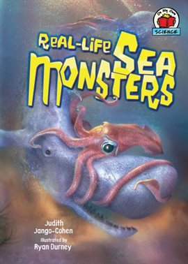 Cover image for Real-Life Sea Monsters