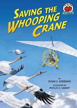 Imagen de portada para Saving the Whooping Crane