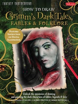 Cover image for How to Draw Grimm's Dark Tales, Fables & Folklore