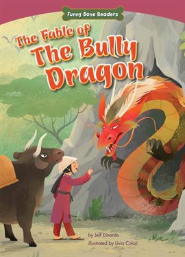 Cover image for The Fable of the Bully Dragon