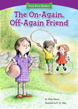 Cover image for The On-Again, Off-Again Friend