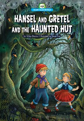 Imagen de portada para Hansel and Gretel and the Haunted Hut