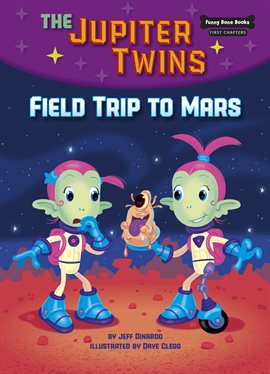 Cover image for Field Trip to Mars