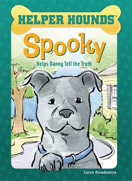 Cover image for Spooky Helps Danny Tell the Truth