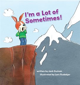 Cover image for I'm a Lot of Sometimes