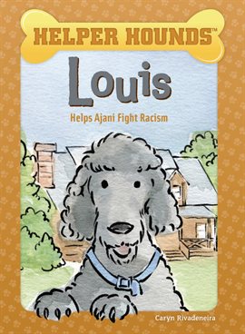 Cover image for Louis Helps Ajani Fight Racism