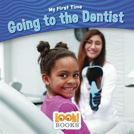Cover image for Going to the Dentist