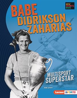 Cover image for Babe Didrikson Zaharias