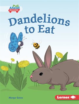 Cover image for Dandelions to Eat