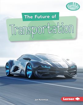 Cover image for The Future of Transportation