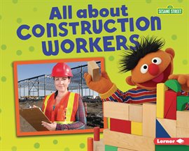 Cover image for All about Construction Workers
