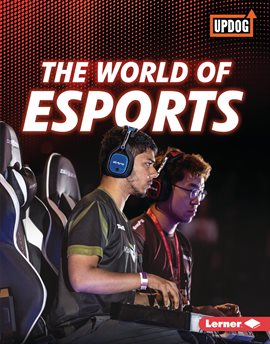 Cover image for The World of Esports