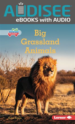 Cover image for Big Grassland Animals