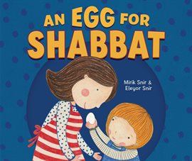Cover image for An Egg for Shabbat