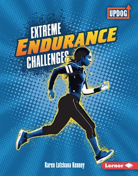 Cover image for Extreme Endurance Challenges