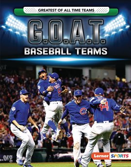 Cover image for G.O.A.T. Baseball Teams