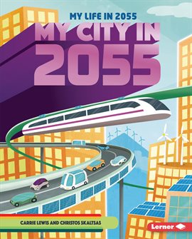 Imagen de portada para My City in 2055