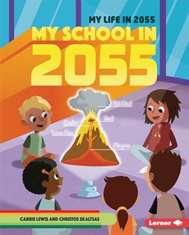 Imagen de portada para My School in 2055